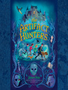 Cover image for The Artifact Hunters